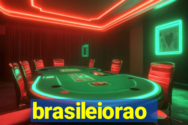 brasileiorao