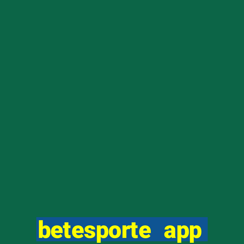 betesporte app download apk