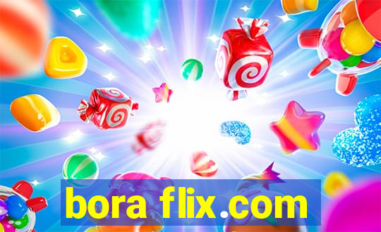 bora flix.com