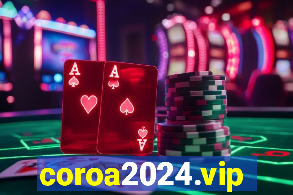 coroa2024.vip