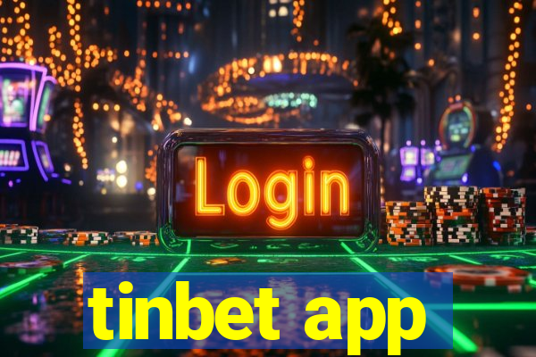 tinbet app