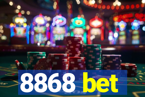 8868 bet