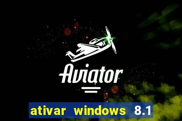 ativar windows 8.1 pro build 9600