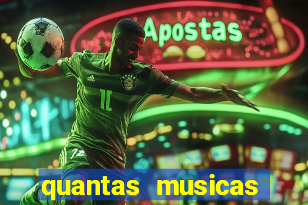 quantas musicas existem no mundo