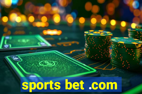 sports bet .com