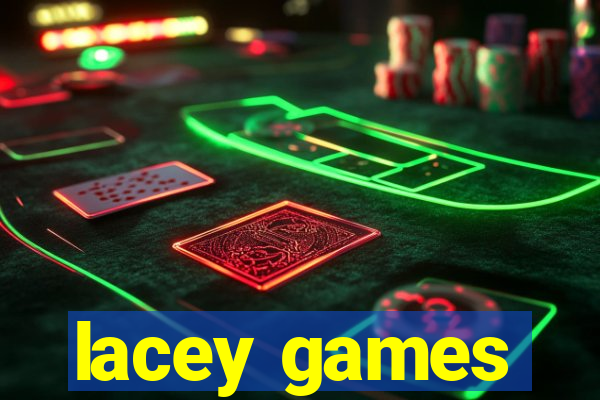 lacey games