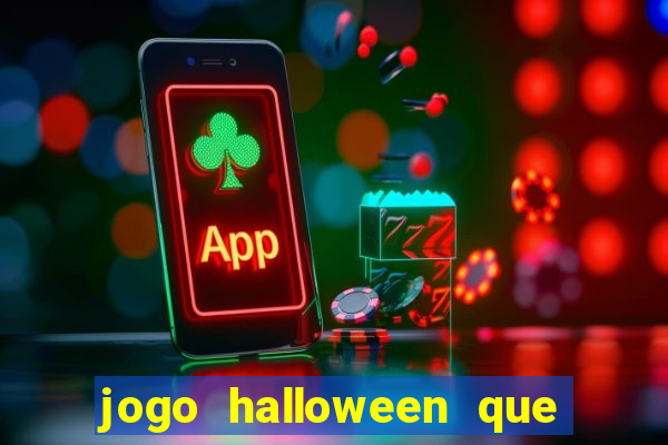 jogo halloween que paga dinheiro de verdade