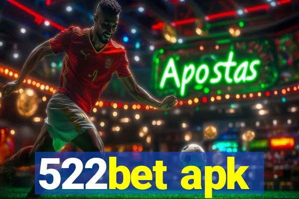 522bet apk