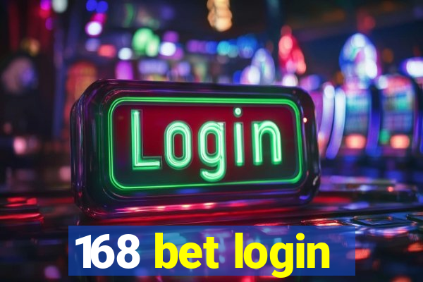 168 bet login