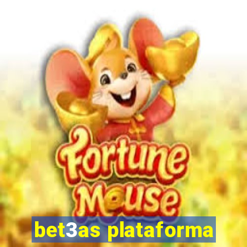 bet3as plataforma