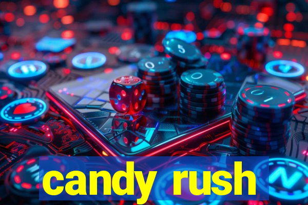 candy rush