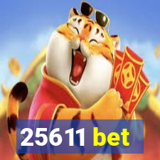 25611 bet