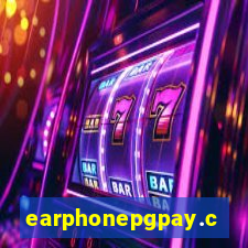 earphonepgpay.com