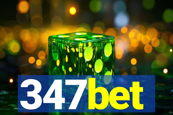 347bet