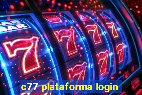 c77 plataforma login