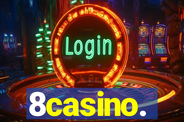 8casino.