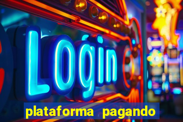 plataforma pagando no cadastro cassino