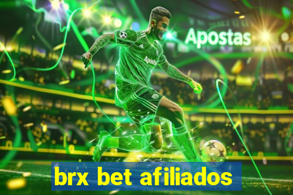 brx bet afiliados