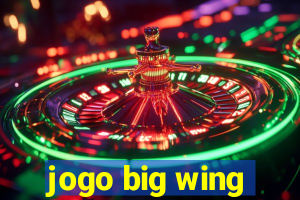 jogo big wing