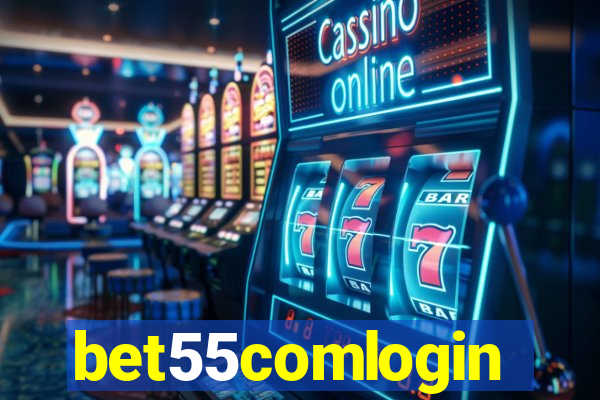 bet55comlogin