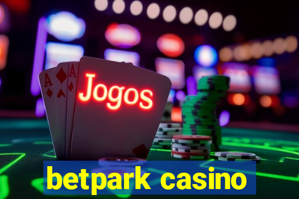 betpark casino