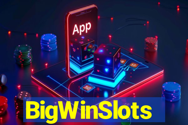 BigWinSlots