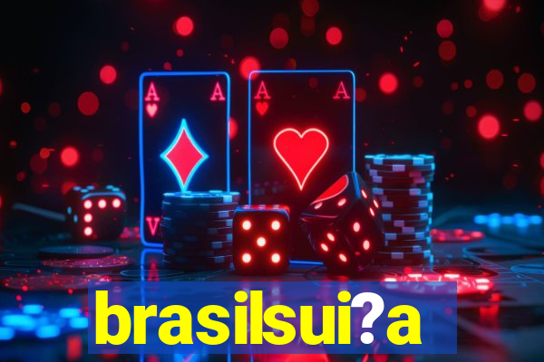 brasilsui?a