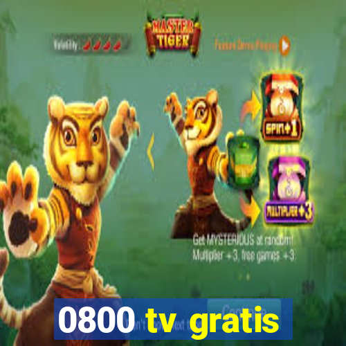 0800 tv gratis