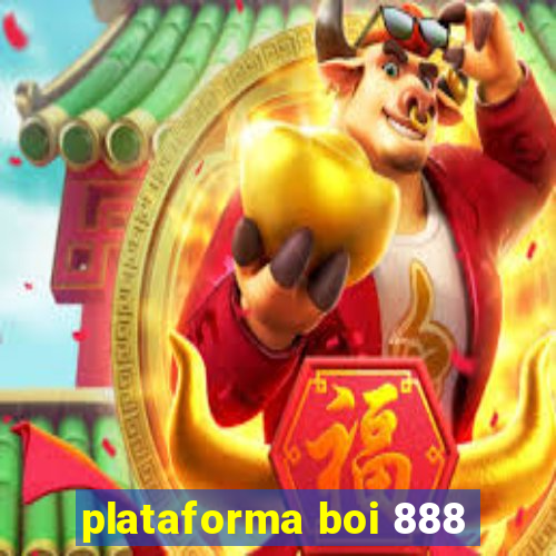 plataforma boi 888