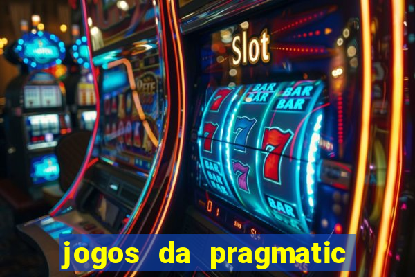 jogos da pragmatic que mais pagam