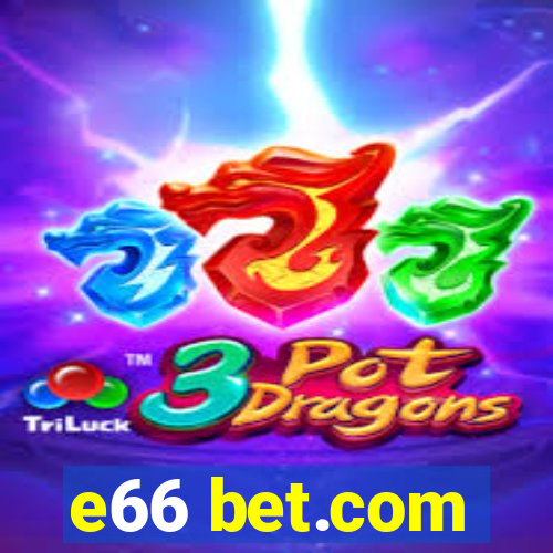 e66 bet.com