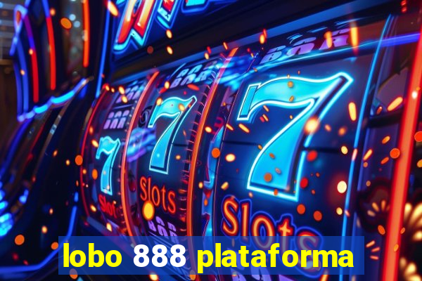 lobo 888 plataforma