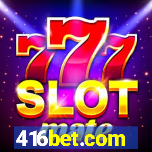 416bet.com