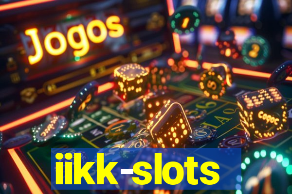 iikk-slots