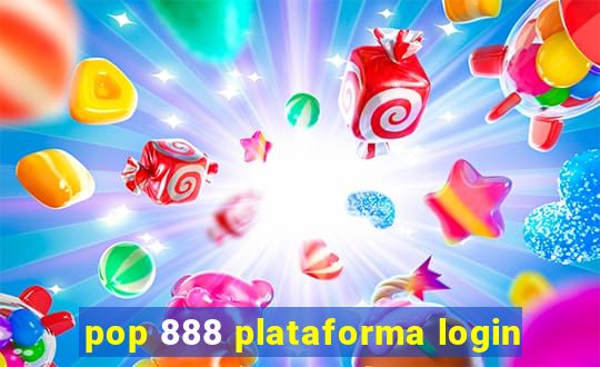 pop 888 plataforma login