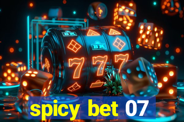 spicy bet 07