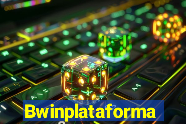 Bwinplataforma