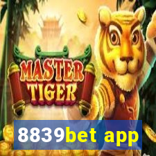 8839bet app