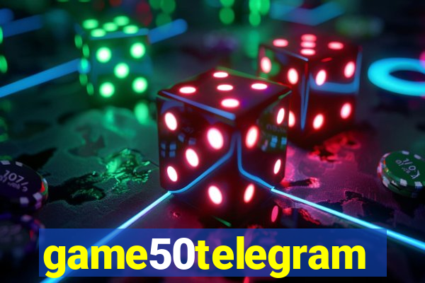 game50telegram