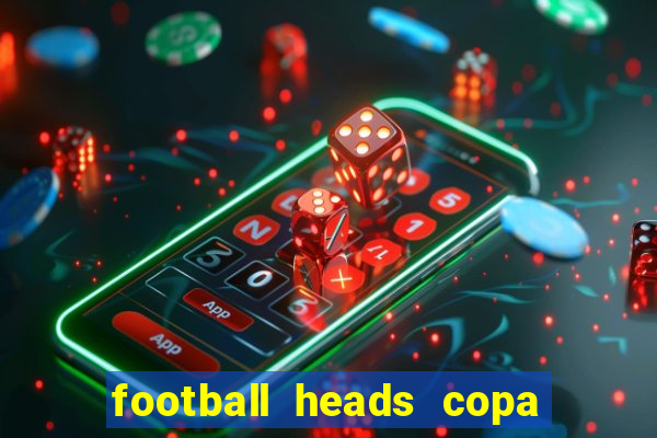 football heads copa libertadores 2015