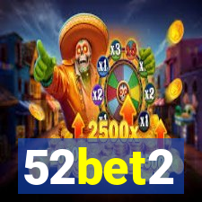 52bet2