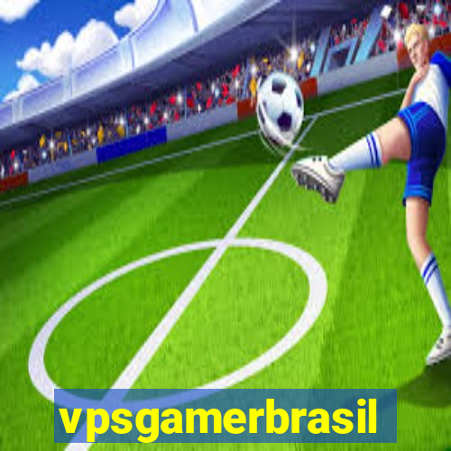 vpsgamerbrasil