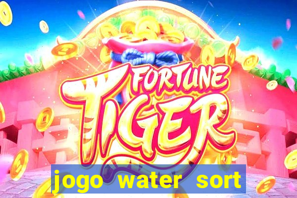 jogo water sort paga mesmo