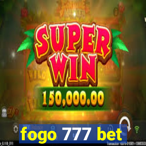 fogo 777 bet