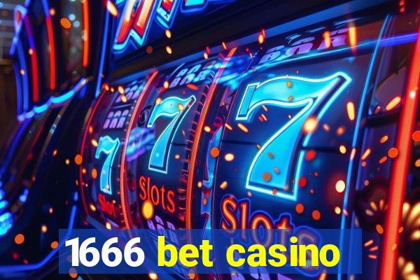 1666 bet casino