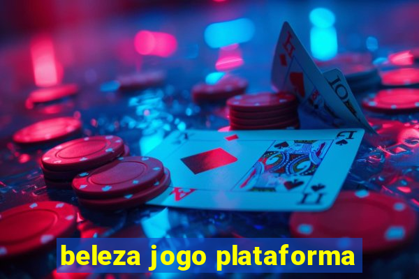 beleza jogo plataforma