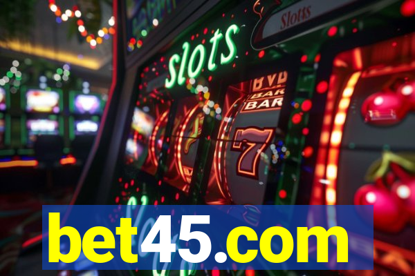 bet45.com