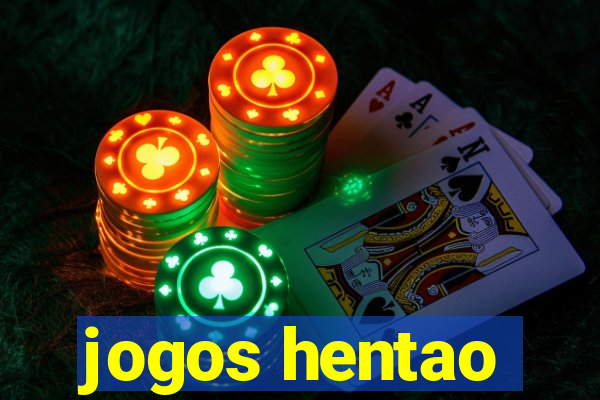 jogos hentao