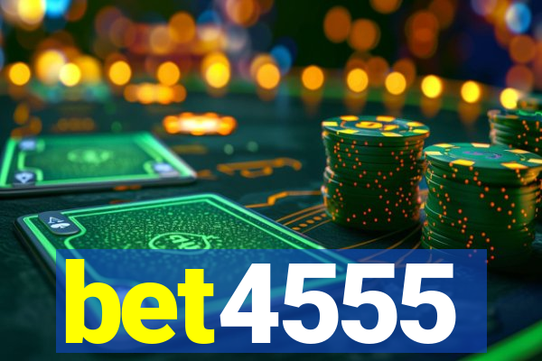 bet4555