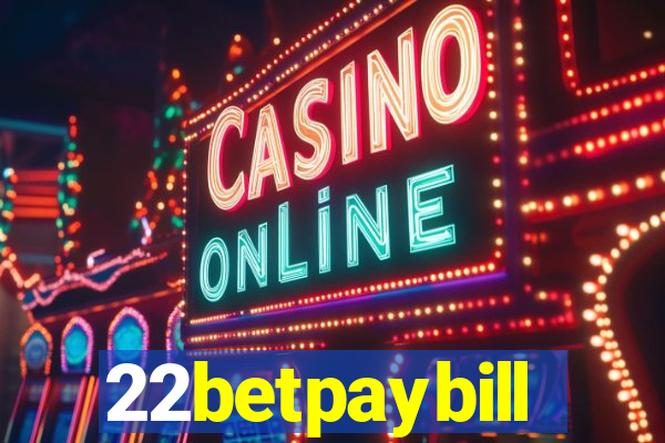 22betpaybill